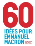 Couverture 60 idees pour Emmanuel Macron