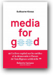 Media for Good - Klossa Guillaume