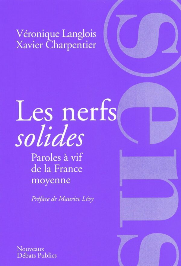 Les nerfs solides